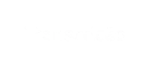 Em letras brancas: Transcrição